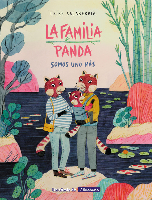 La familia Panda: Somos uno más / The Panda Family: Plus One (Spanish Edition) by Leire Salaberría, 9788448854362