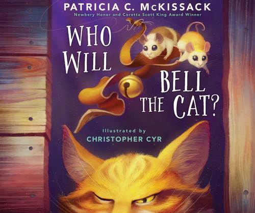 Who Will Bell the Cat? - 9780823447398 by Patricia C. McKissack, Christopher Cyr, 9780823447398