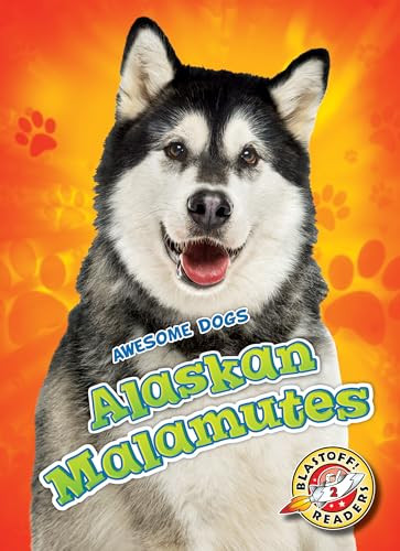 Alaskan Malamutes - 9781626177918 by Paige V. Polinsky, 9781626177918