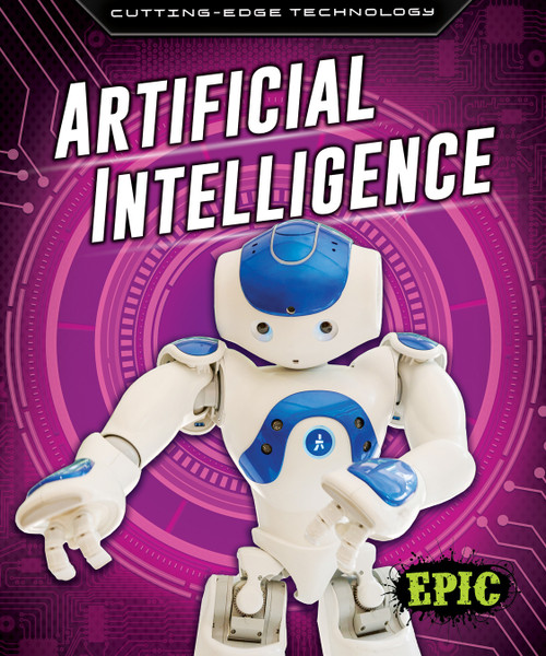 Artificial Intelligence - 9781644872840 by Dana Fleming, Betsy Rathburn, 9781644872840