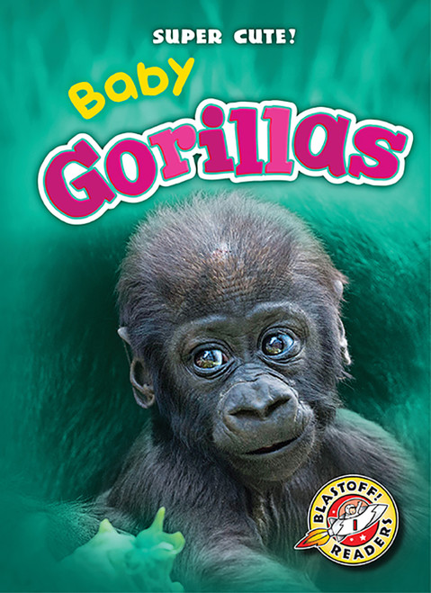 Baby Gorillas - 9781626171701 by Dana Fleming, Christina Leaf, 9781626171701