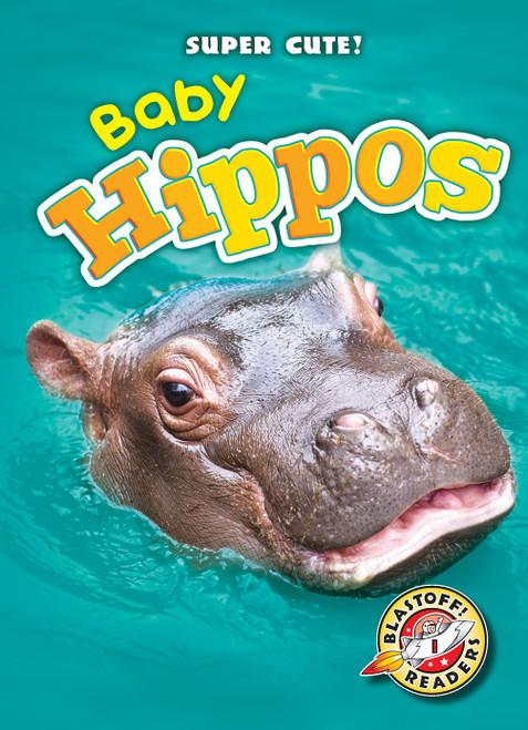 Baby Hippos - 9781626172180 by Dana Fleming, Megan Borgert-Spaniol, 9781626172180