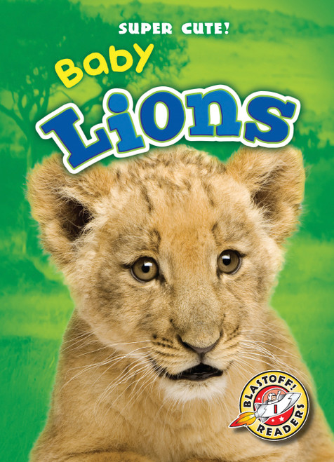 Baby Lions - 9781600149740 by Dana Fleming, Christina Leaf, 9781600149740