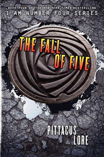 The Fall of Five by Pittacus Lore, 9780061974618