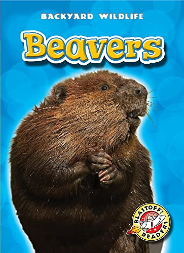 Beavers - 9781600145605 by Emily Green, Dana Fleming, 9781600145605