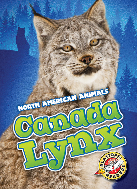 Canada Lynx by Megan Borgert-Spaniol, 9781626176355