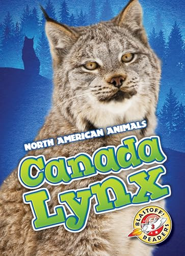 Canada Lynx by Megan Borgert-Spaniol, 9781626176355