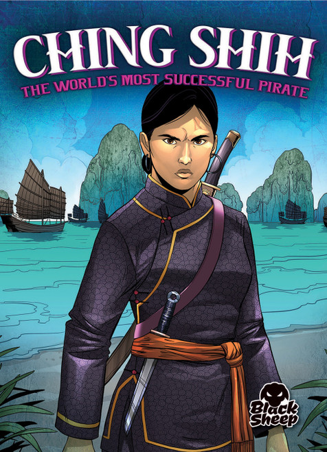 Ching Shih: The World's Most Successful Pirate - 9781681038414 by Christina Leaf, Tate Yotter, Gerardo Sandoval, 9781681038414
