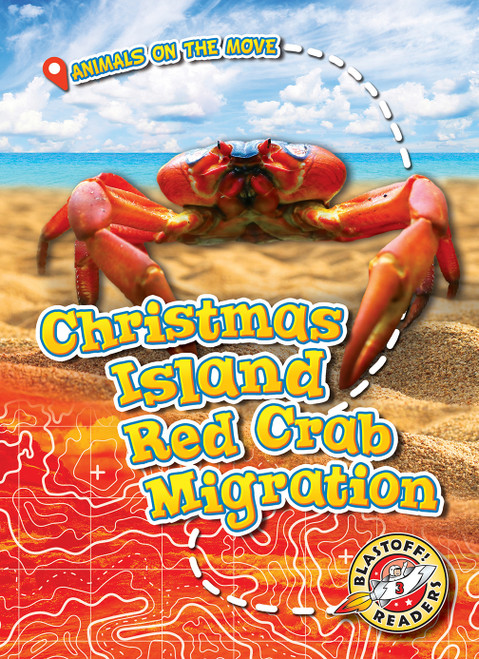 Christmas Island Red Crab Migration by Kari Schuetz, 9781626178151