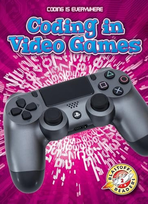 Coding in Video Games by Elizabeth Noll, Keith McCarthy, 9781618914804