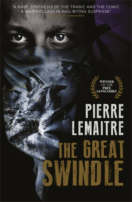 The Great Swindle by Pierre Lemaitre, Frank Wynne, 9781848665798