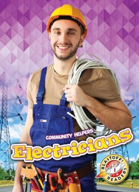 Electricians by Rebecca Sabelko, Dana Fleming, 9781618917867