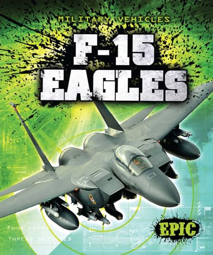 F-15 Eagles by Denny Von Finn, 9781600149429
