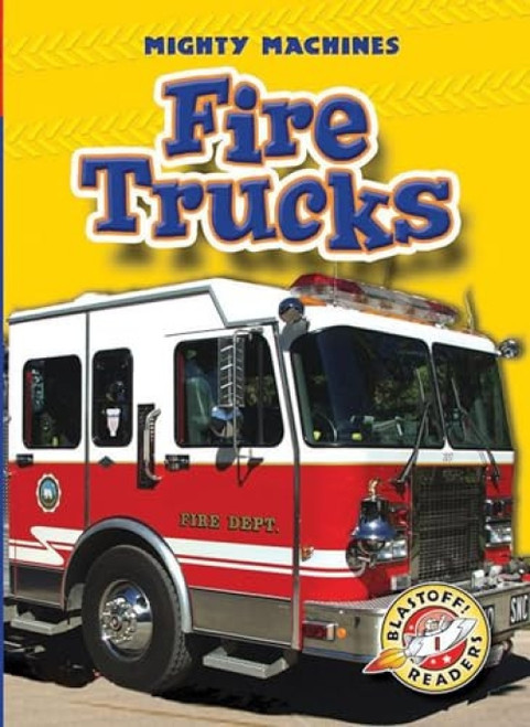 Fire Trucks - 9781600140594 by Mary Lindeen, Dana Fleming