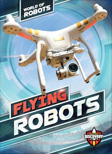 Flying Robots - 9781626176881 by Elizabeth Noll, Keith McCarthy, 9781626176881