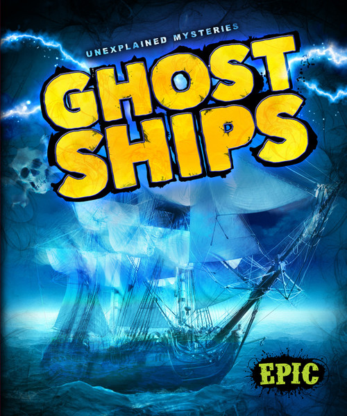 Ghost Ships by Dana Fleming, Lisa Owings, 9781626172029