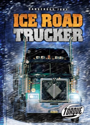 Ice Road Trucker by Nick Gordon, 9781600148958