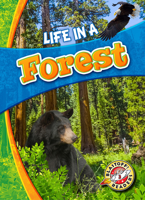 Life in a Forest by Mandy Kaplan, Laura Hamilton Waxman, 9781626173170