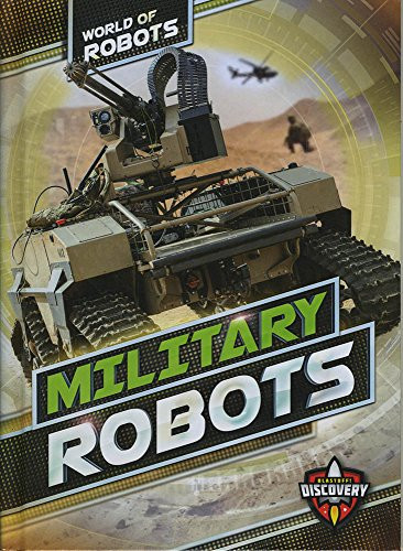 Military Robots - 9781626176904 by Elizabeth Noll, Keith McCarthy, 9781626176904