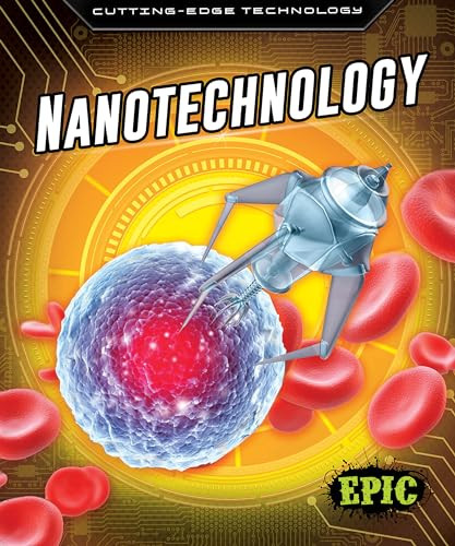 Nanotechnology by Betsy Rathburn, Dana Fleming, 9781644872871