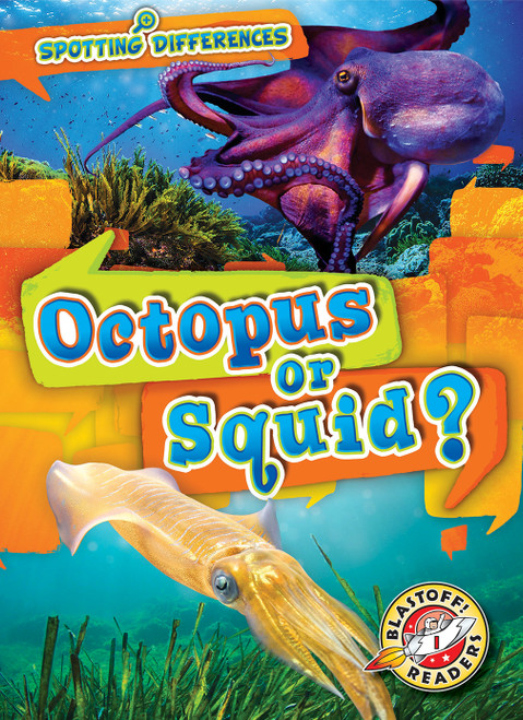 Octopus or Squid? by Dana Fleming, Christina Leaf, 9781644872000