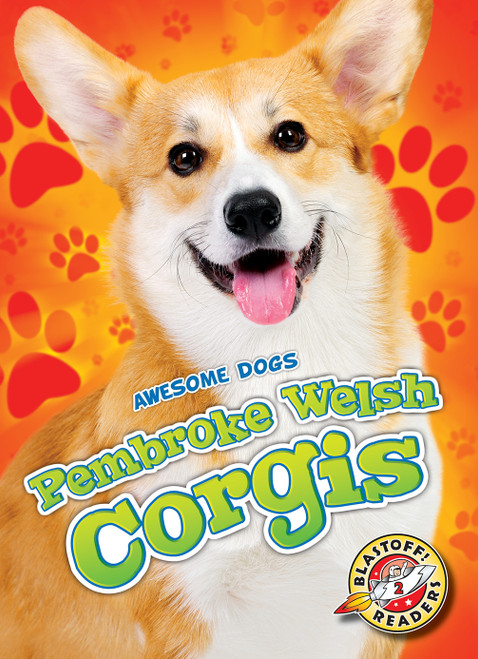 Pembroke Welsh Corgis - 9781626173934 by Christina Leighton, 9781626173934