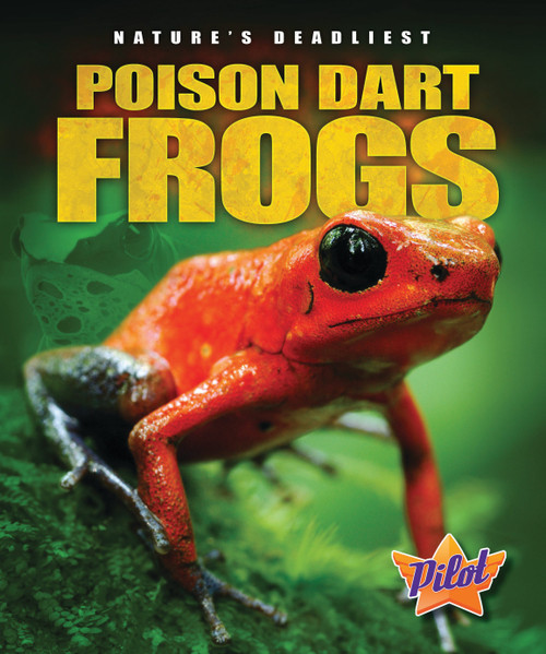 Poison Dart Frogs - 9781600146688 by Lisa Owings, 9781600146688