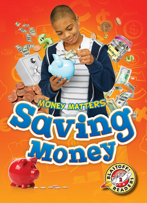 Saving Money - 9781626172470 by Keith McCarthy, Mari Schuh, 9781626172470