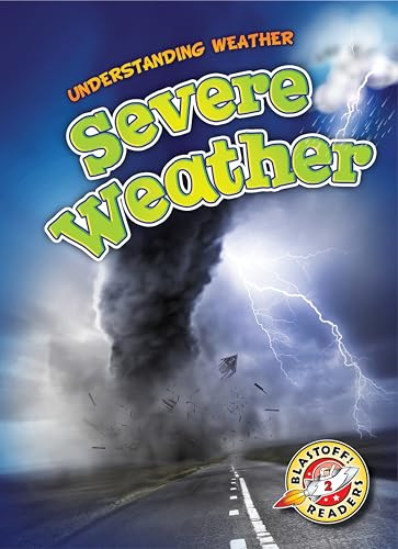 Severe Weather - 9781626175082 by Kristin Schuetz, Dana Fleming, 9781626175082