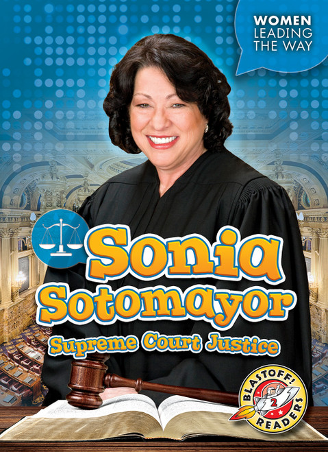 Sonia Sotomayor: Supreme Court Justice by Paige V. Polinsky, 9781626179455