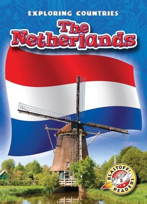 The Netherlands - 9781600148361 by Lisa Owings, Mandy Kaplan