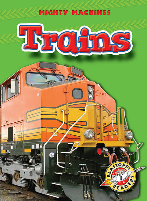 Trains - 9781600140624 by Dana Fleming, Mary Lindeen, 9781600140624