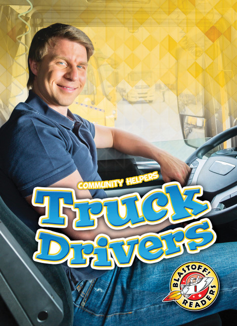Truck Drivers - 9781644871096 by Dana Fleming, Betsy Rathburn, 9781644871096