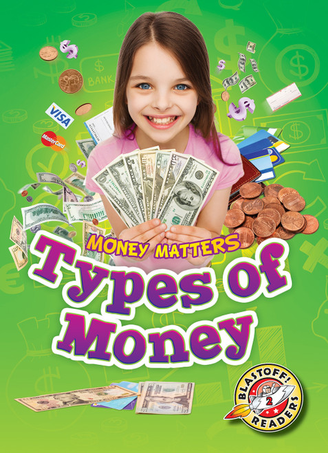 Types of Money - 9781626172494 by Mandy Kaplan, Mari Schuh, 9781626172494