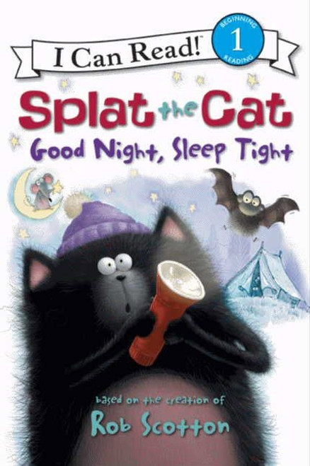 Splat the Cat: Good Night, Sleep Tight by Rob Scotton, Rob Scotton, 9780061978555