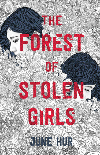 The Forest of Stolen Girls by June Hur, 9781250229588