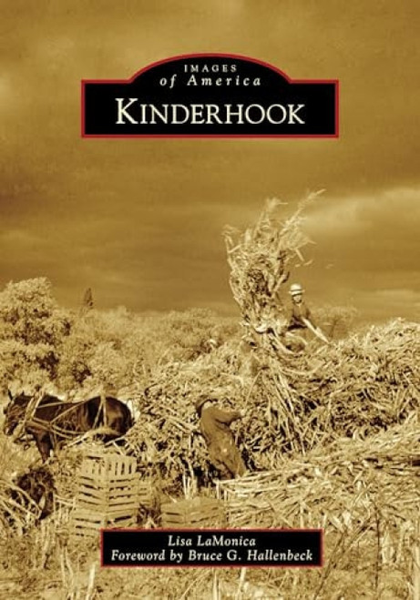 Kinderhook by Lisa Mason LaMonica, 9781467103602