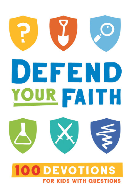 Defend Your Faith (100 Devotions for Kids with Questions) by Jesse Florea, 9781462796731