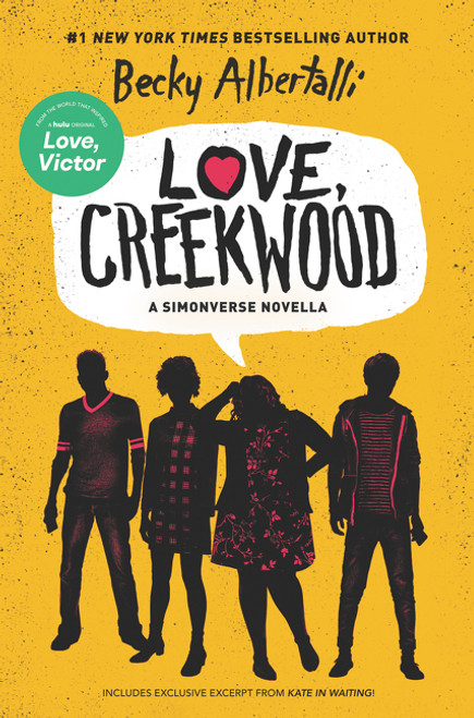 Love, Creekwood (A Simonverse Novella) by Becky Albertalli, 9780063048126