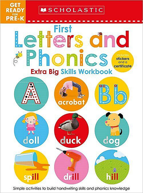 First Letters and Phonics Get Ready for Pre-K Workbook: Scholastic Early Learners (Extra Big Skills Workbook) by Scholastic Early Learners, 9781338531831