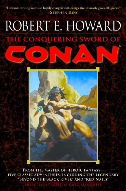 The Conquering Sword of Conan by Robert E. Howard, 9780345461537