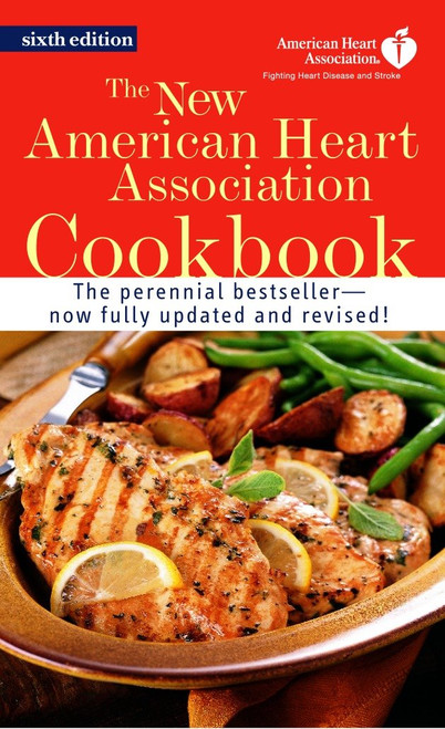 The New American Heart Association Cookbook (A Cookbook) by American Heart Association, 9780345461810
