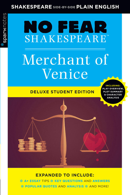 Merchant of Venice (No Fear Shakespeare Deluxe Student Editions - Shakespeare Side-by-Side Plain English) by William Shakespeare, SparkNotes, 9781411479685