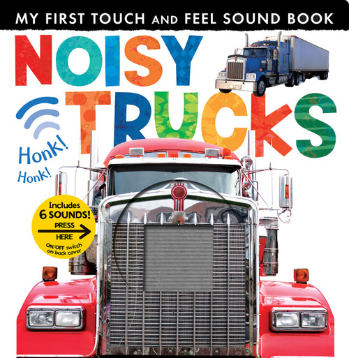 Noisy Trucks (Includes 6 Sounds and an On/Off Switch on the Back Cover!) - 9781680106626 by Tiger Tales, Tiger Tales, 9781680106626