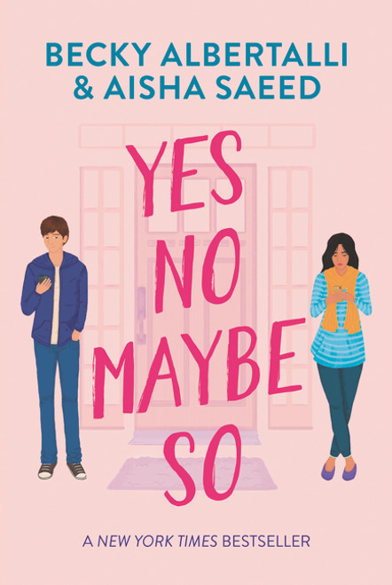 Yes No Maybe So - 9780062937032 by Becky Albertalli, Aisha Saeed, 9780062937032