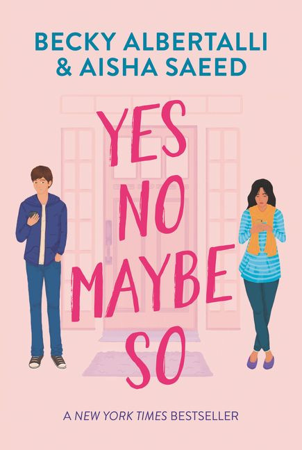 Yes No Maybe So - 9780062937032 by Becky Albertalli, Aisha Saeed, 9780062937032