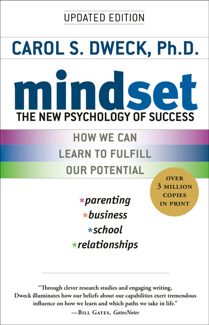 Mindset (The New Psychology of Success) by Carol S. Dweck, 9780345472328