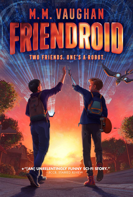 Friendroid - 9781481490665 by M.M. Vaughan, 9781481490665