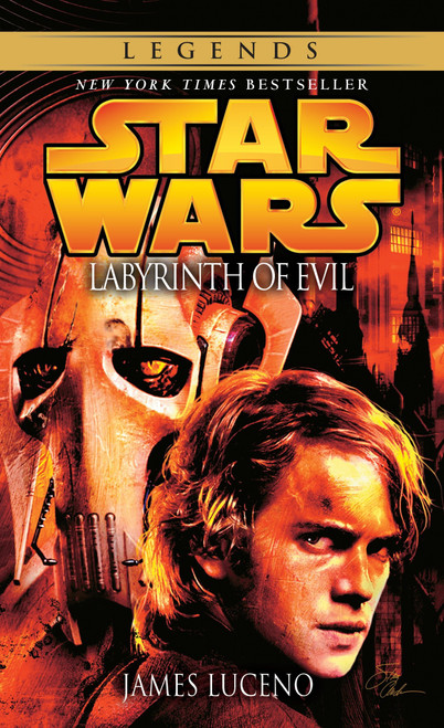 Labyrinth of Evil: Star Wars Legends by James Luceno, 9780345475732