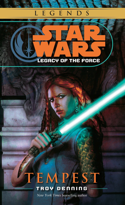 Tempest: Star Wars Legends (Legacy of the Force) by Troy Denning, 9780345477521